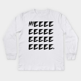 HIEEE. Kids Long Sleeve T-Shirt